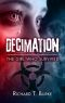 [Decimation 01] • The Girl Who Survived